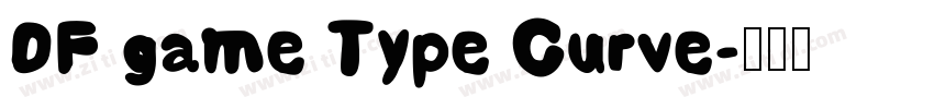 DF game Type Curve字体转换